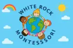White Rock Montessori Group Care